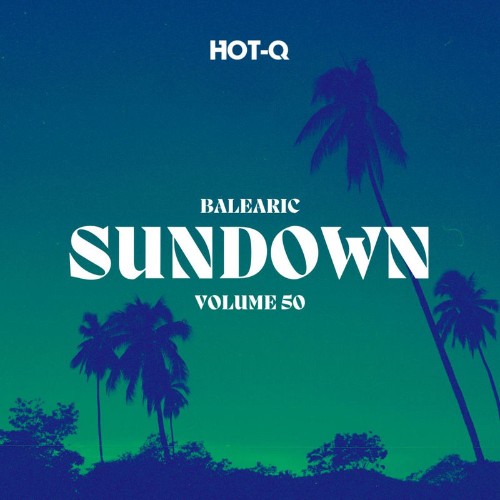 VA - Balearic Sundown 050 (2026)