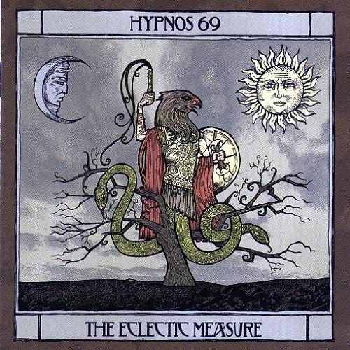 Hypnos 69 - The Eclectic Measure (2006) Lossless+MP3 Hypnos 69 - The Eclectic Measure (2006) Lossless+MP3