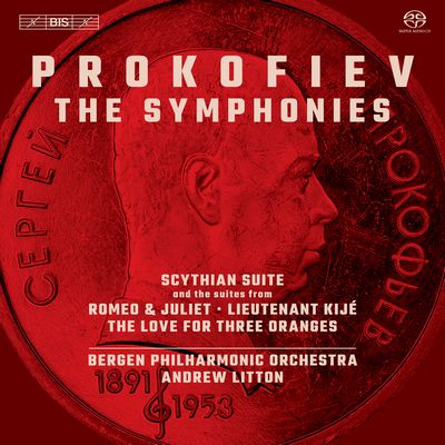 Sergey Prokofiev / Bergen Philharmonic Orchestra / Andrew Litton - The Symphonies Scythian Suite And The Suite From Rome & Juliet, Lieutenant Kijé The Love Fro Three Orange (2021) [Hi-Res SACD Rip]