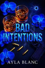 Ayla Blanc – Bad Intentions (2026)