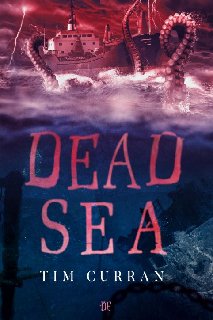 Tim Curran – Dead Sea (2019)