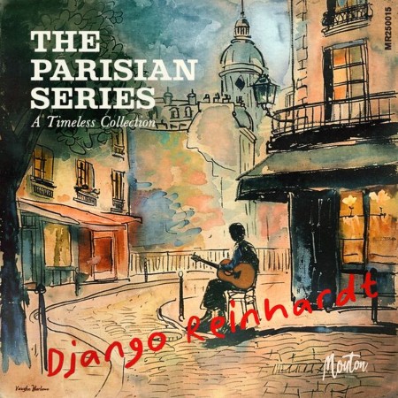 VA - The Parisian Series: Django Reinhardt (Restored Edition '25) (2025)
