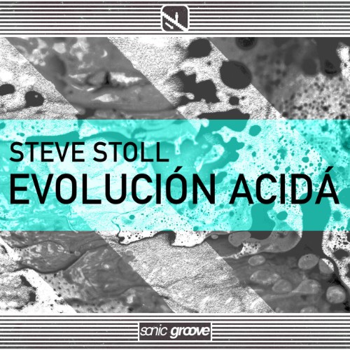 Steve Stoll - Evolucion Acida (2026)