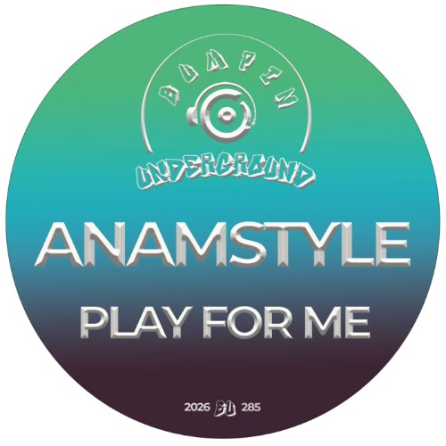 AnAmStyle - Play For Me (2026)