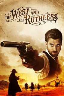 The-West-and-the-Ruthless-2017-1080p-WEB