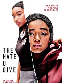 The Hate U Give – La Haine qu’on donne streaming