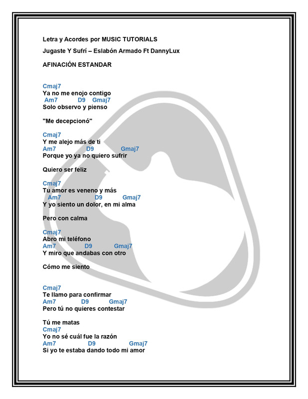 Jugaste Y Sufrí Eslabon Armado DannyLux Letra y Acordes by MUSICTUTORIALS_page-0001