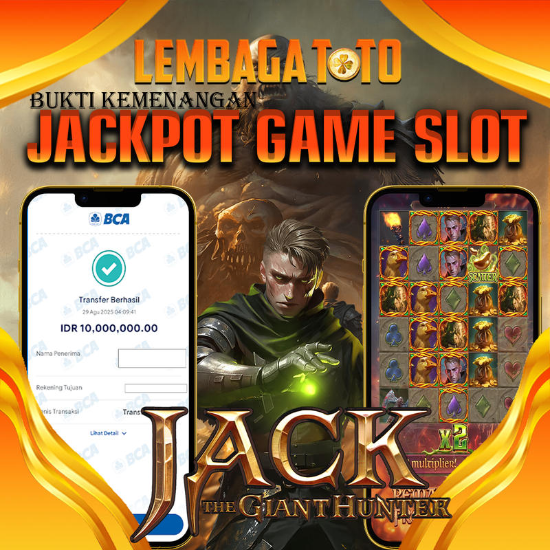 BUKTI JACKPOT 30 AGUSTUS LEMBAGATOTO JACK THE GIANTHUNTER  Rp.10.000.000,- LUNAS