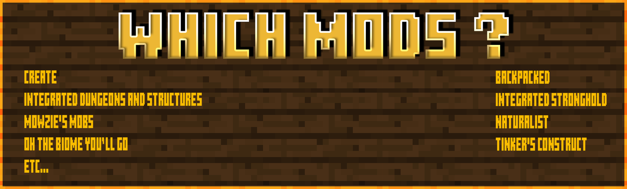 Which Mods are there ?