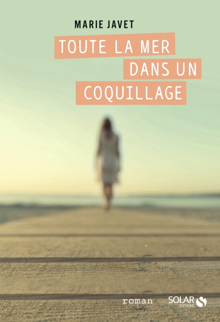 Toute-la-mer-dans-un-coquillage-Marie-Javet.jpg