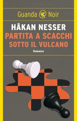 Håkan Nesser – Partita a scacchi sotto il vulcano (2022)