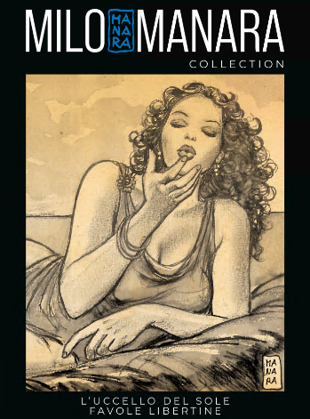 Milo Manara Collection 44 – L’uccello del sole – Favole libertine (RCS 2024-10-30)