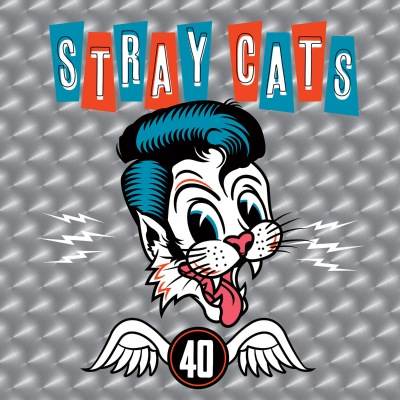 Stray Cats - 40 (2019) [WEB Hi-Res]