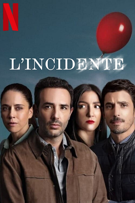 L'incidente - Stagione 1-2 (2024-2025).mkv WEB-DL 1080p ITA SPA DDP5.1 H.264 [Completa]