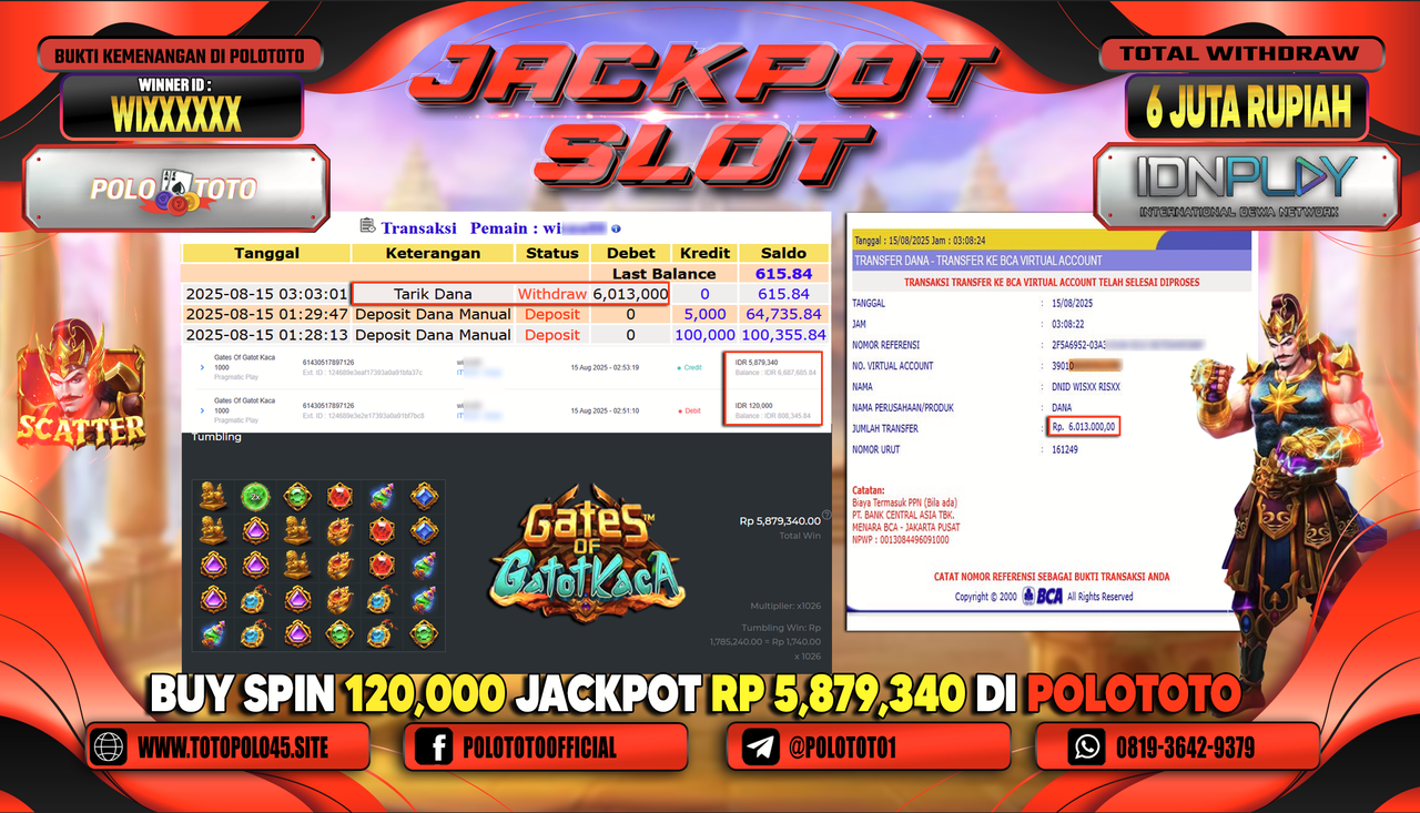 POLOTOTO JACKPOT SLOT GATES OF GATOT KACA 1000 Rp.6.000.000,-LUNAS