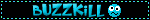 buzzkill