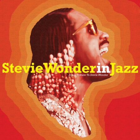 0ee6b0d5 2ac3 453a 84fa 190a63b07e5a - VA - Stevie Wonder in Jazz: A Jazz Tribute to Stevie Wonder (2023)