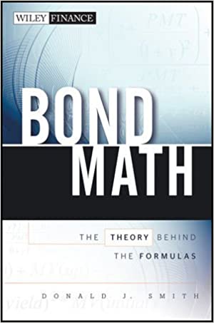 Bond Math: The Theory behind the Formulas (True PDF)
