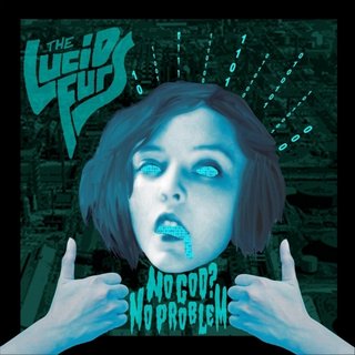 The Lucid Furs - No God No Problem (2019).mp3 - 320 Kbps