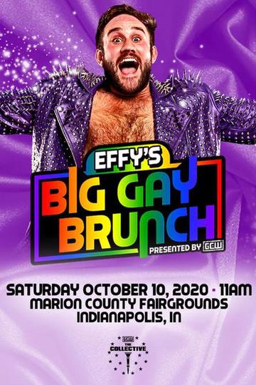 GCW 2020 10 10 Effys Big Gay Brunch 720p -HEEL