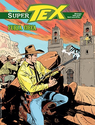 Super Tex N.17 - Furia Cieca (SBE Marzo 2023)