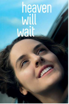 Heaven Will Wait 2023 English Movie 480p – 720p HDRip Download