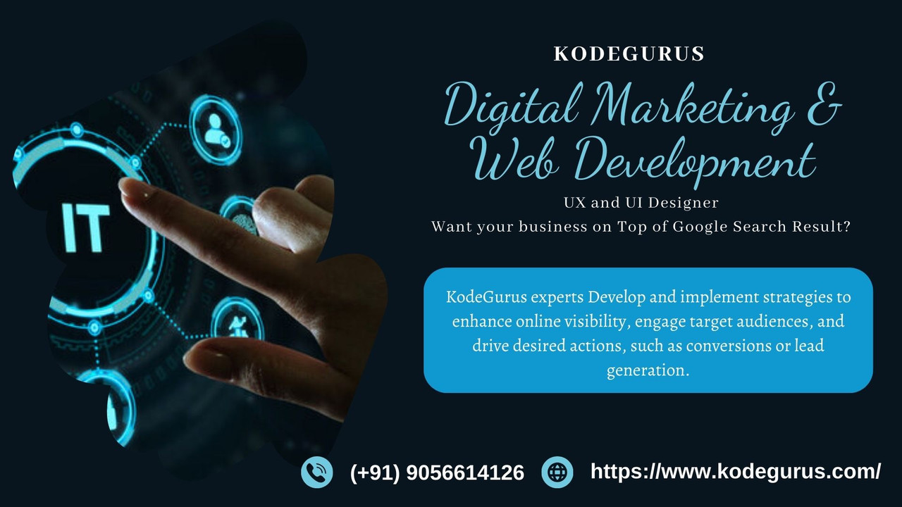 Affordable Digital   Marketing - 9056614126 KodeGurus to boost Website Traffic