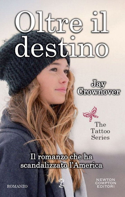 Jay Crownover - The tattoo Vol.05. Oltre il destino (2016)