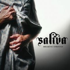 Saliva - Breaking Through (2026)
