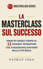 Nathan Cole – La Masterclass sul successo (2026)