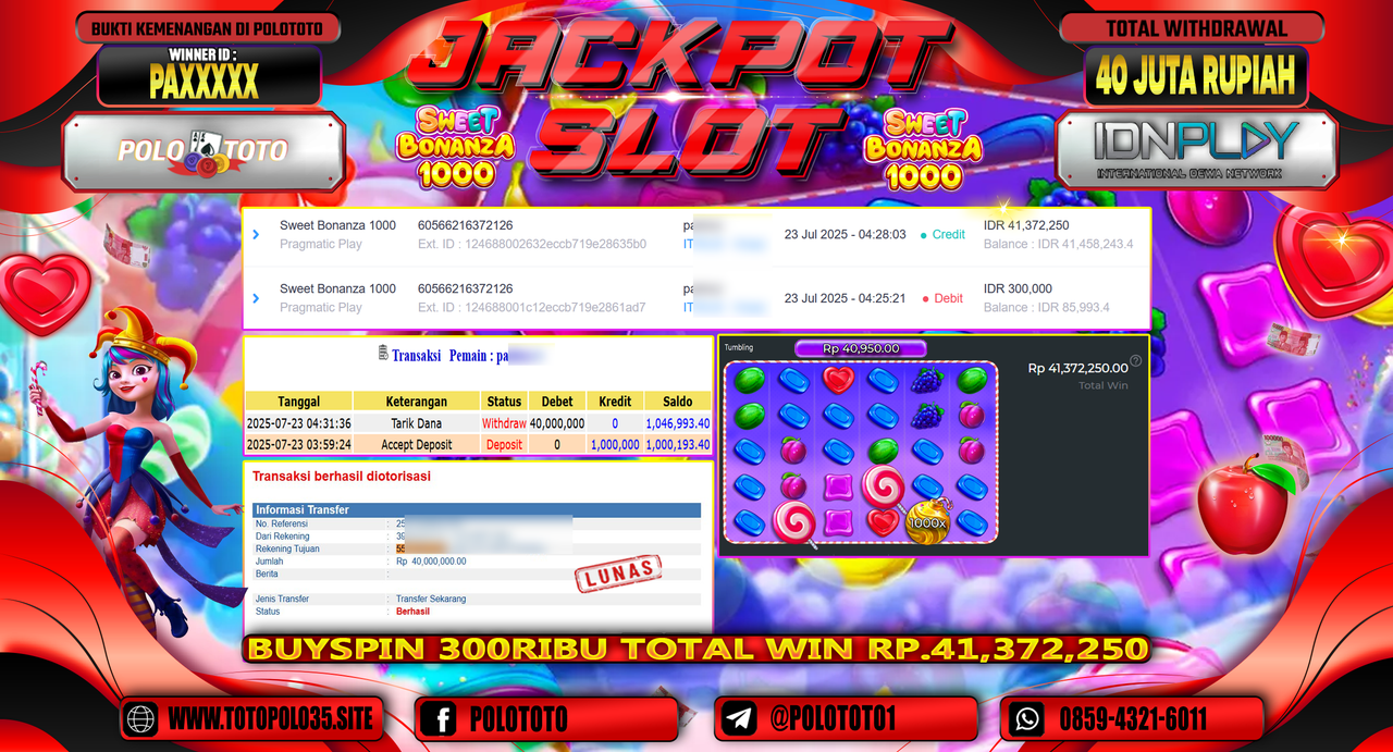 POLOTOTO JACKPOT SLOT SWEET BONANZA 1000 Rp.40.000.000,- LUNAS