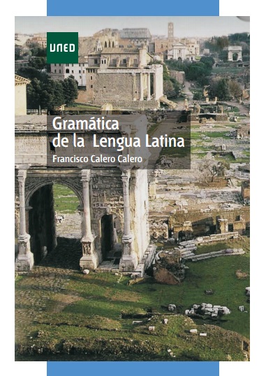 Gramática de la Lengua Latina - Francisco Calero Calero (PDF + Epub) [VS]