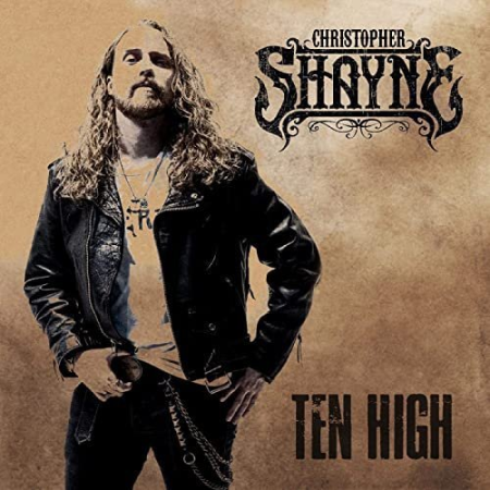 Christopher Shayne - Ten High (2021)