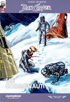 Il grande fumetto d'aviazione 55 - Dan Cooper 08. Tre cosmonauti (2022)