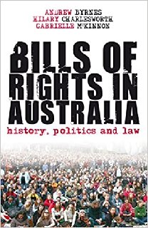 Bills of Rights in Australia History, Politics and Law