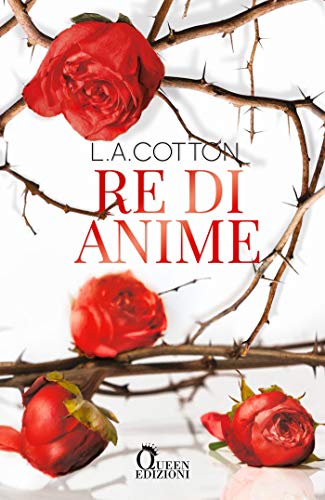 L. A. Cotton – Re di anime  (2020)