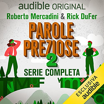 Rick DuFer, Roberto Mercadini - Parole preziose 2 - Serie completa (2021) (mp3 - 128 kbps)