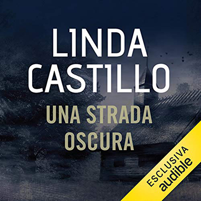 Linda Castillo - Una strada oscura꞉ Kate Burkholder 9 (2018) (mp3 - 64 kbps)