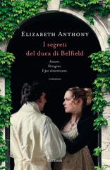 Elizabeth Anthony – I segreti del duca di Belfield (2021)