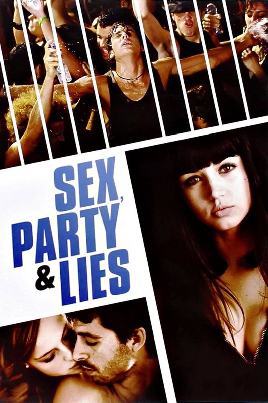 [18+] Sex Party And Lies (2009) Hollywood Full Movie UnRated BluRay HEVC 720p Download