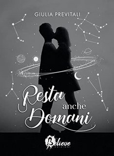 Giulia Previtali - Resta anche domani (2022)