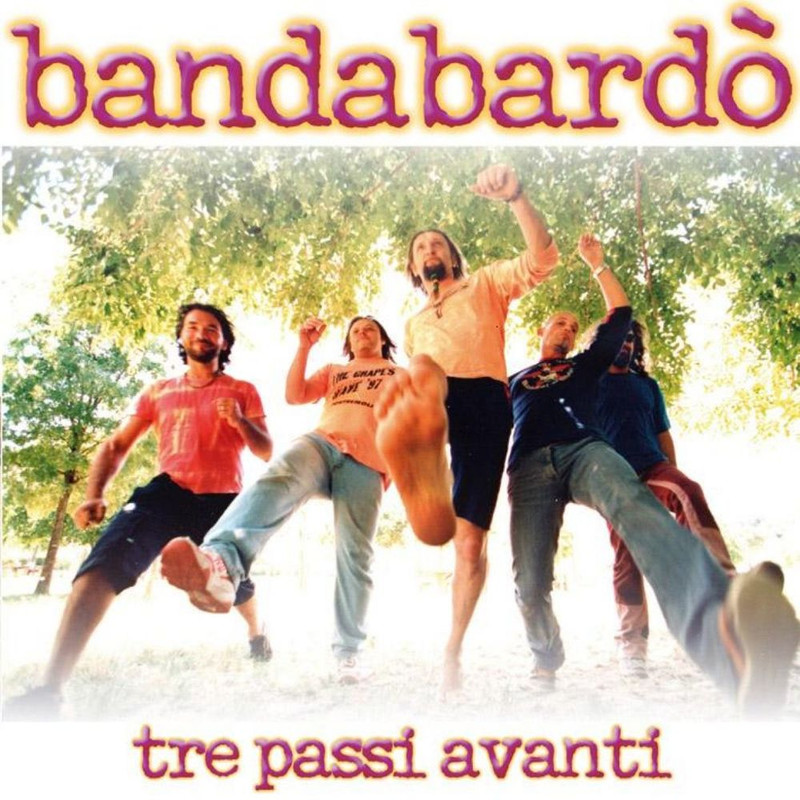 Bandabardò - Tre passi avanti (2007) FLAC
