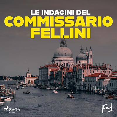 Nathan Marchetti - Le indagini del commissario Fellini꞉ la serie (2024) (mp3 - 128 kbps)