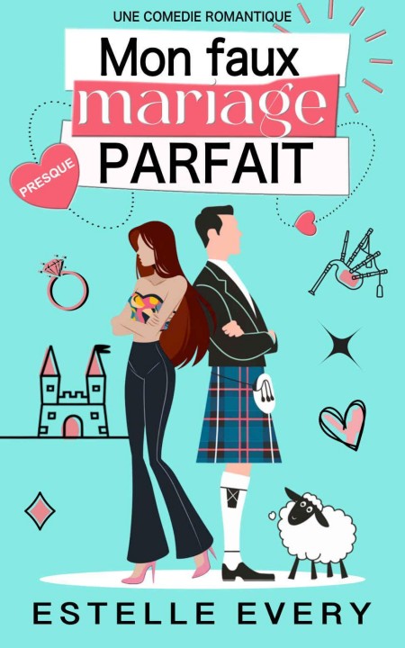 Mon-faux-mariage-presque-parfait-Estelle-Every.jpg