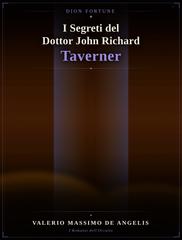 Dion Fortune – I segreti del dottor John Richard Taverner (2026)