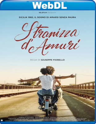 Stranizza D'Amuri (2023) WebDL 1080p ITA E-AC3