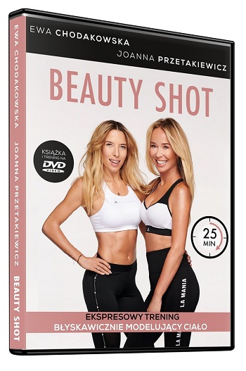 Beauty Shot. Ewa Chodakowska & Joanna Przetakiewicz