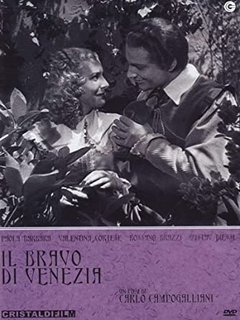 Il Bravo Di Venezia (1941) .Mkv Dvdrip ITA