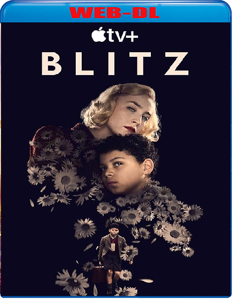 Blitz (2024) WebDL 1080p ITA ENG E-AC3 Subs