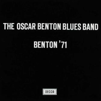 [Slika: The-Oscar-Benton-Blues-Band-Benton-71-folder.jpg]
